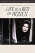 Life Is a Bed of Roses (Blu-ray Movie)