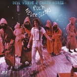 Neil Young & Crazy Horse: Rust Never Sleeps (Blu-ray Movie)