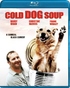 Cold Dog Soup (Blu-ray Movie)