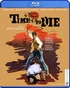 Time to Die (Blu-ray Movie)