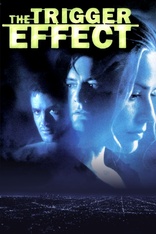 The Trigger Effect (Blu-ray Movie)