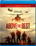 Above the Best (Blu-ray Movie)