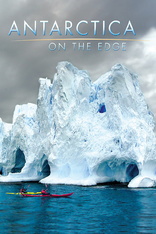 Antarctica: On the Edge 4K (Blu-ray Movie)