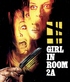 The Girl in Room 2A (Blu-ray Movie)