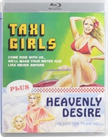 Taxi Girls / Heavenly Desire (Blu-ray Movie)