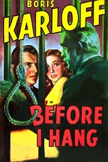 Before I Hang (Blu-ray Movie)