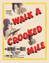 Walk a Crooked Mile (Blu-ray Movie)