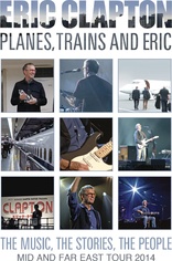 Eric Clapton: Planes, Trains and Eric (Blu-ray Movie)