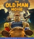 The Old Man Movie (Blu-ray Movie)