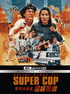 Police Story III: Supercop 4K (Blu-ray Movie)
