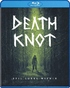 Death Knot (Blu-ray Movie)