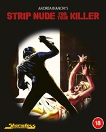 Strip Nude for Your Killer (Blu-ray Movie)