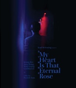 My Heart Is That Eternal Rose (Blu-ray Movie)