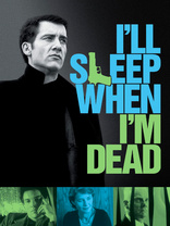 I'll Sleep When I'm Dead (Blu-ray Movie)