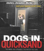Dogs in Quicksand (Blu-ray Movie)