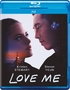 Love Me (Blu-ray Movie)