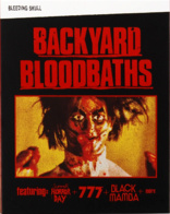 Backyard Bloodbaths (Blu-ray Movie)