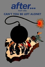 After... Part One: You Can't Be Left Alone (Blu-ray Movie)