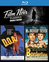 Film Noir Classics Double Feature: Borderline & D.O.A. (Blu-ray Movie)