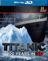 Titanic: 100 Years In 3D (Blu-ray Movie)