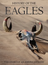 History of The Eagles Parts 1 & 2 (Blu-ray Movie)