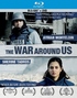 The War Around Us (Blu-ray Movie)