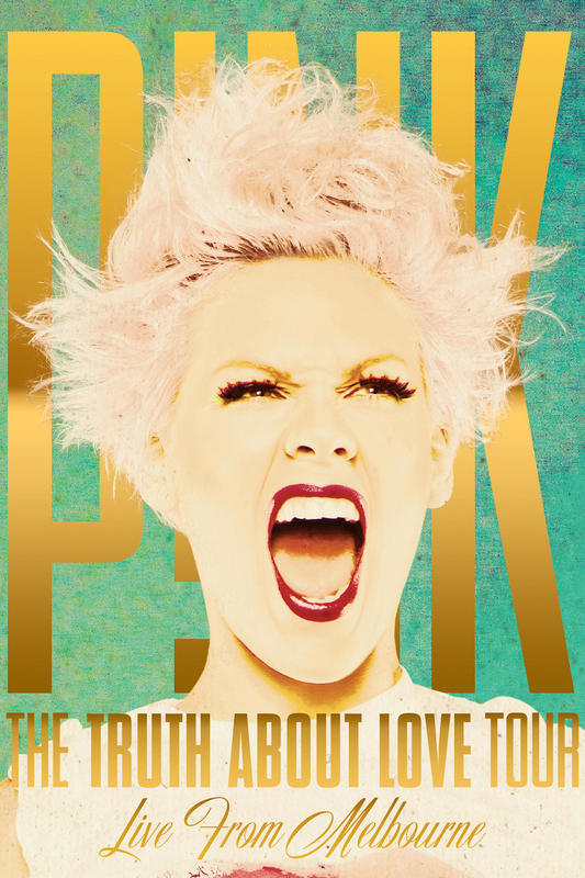 Pink: The Truth About Love Tour - Live From Melbourne (2013)